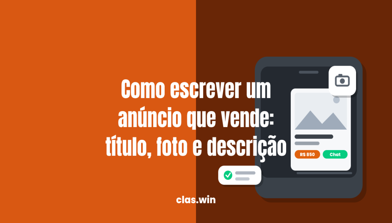 Como escrever um anúncio que vende: título, foto e descrição