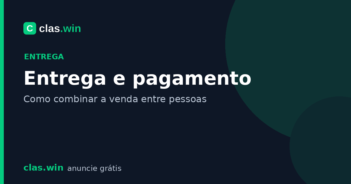 Entrega e pagamento: como combinar