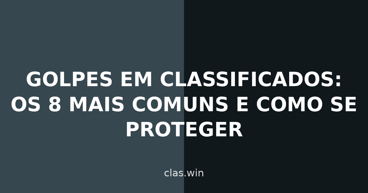 Golpes em classificados: os 8 mais comuns e como se proteger