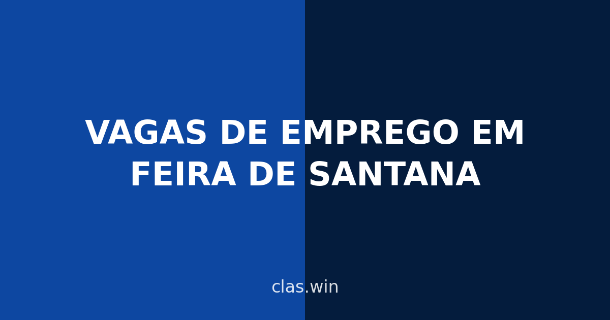 Vagas de Emprego em Feira de Santana: onde buscar hoje e como se destacar